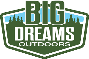 Big Dreams Outdoors